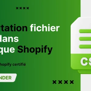 Shopify CSV Vêtements et Accessoires